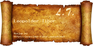 Leopolder Tibor névjegykártya
